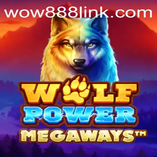 Exploring the Thrilling World of WolfPowerMega with Wow888